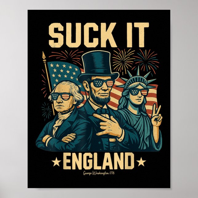 Poster Suck It England Funny George Washington 1776 Usa 4 (Frente)