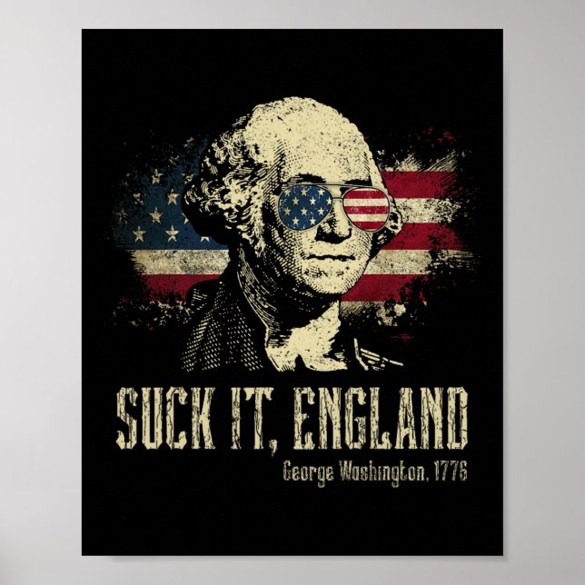 Poster Suck It England Funny George Washington 1776 Usa 4 (Frente)