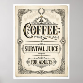 Poster suco de sobrevivência de café para adultos
