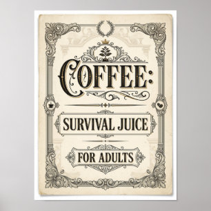 Poster suco de sobrevivência de café para adultos