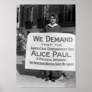 Poster Suffragette with Sign Support Alice Paul - 1917
