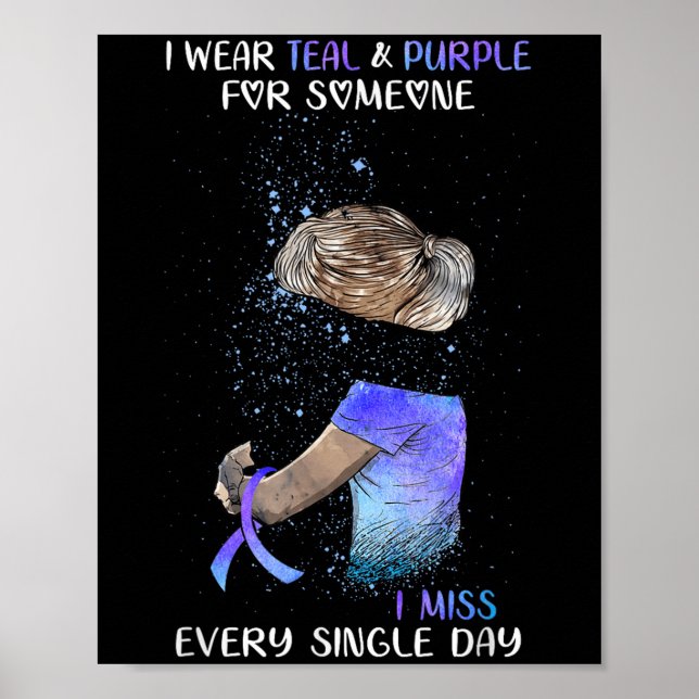 Poster Suicide Awareness I Wear Teal &amp; Purple For Som (Frente)