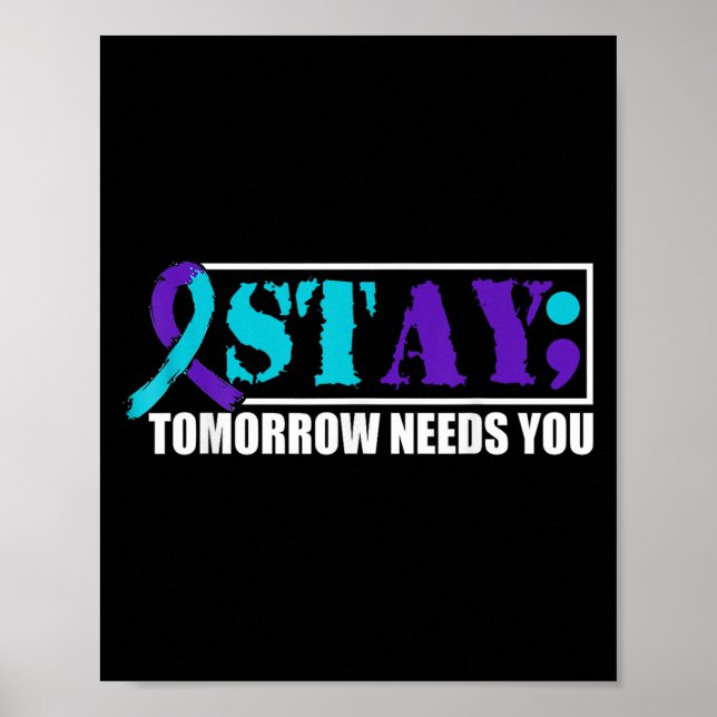 Poster Suicide Awareness Mental Health Tomorrow Semicolon (Frente)