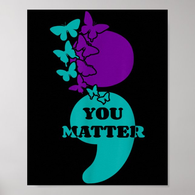 Poster Suicide Awareness Semicolon You  (Frente)