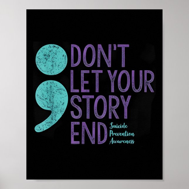 Poster Suicide Awareness Shirt For Women Don't Let Your S (Frente)