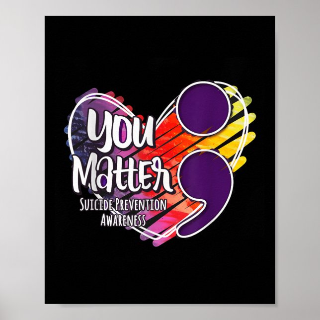 Poster Suicide Awareness Shirt Suicide Prevention You  (Frente)