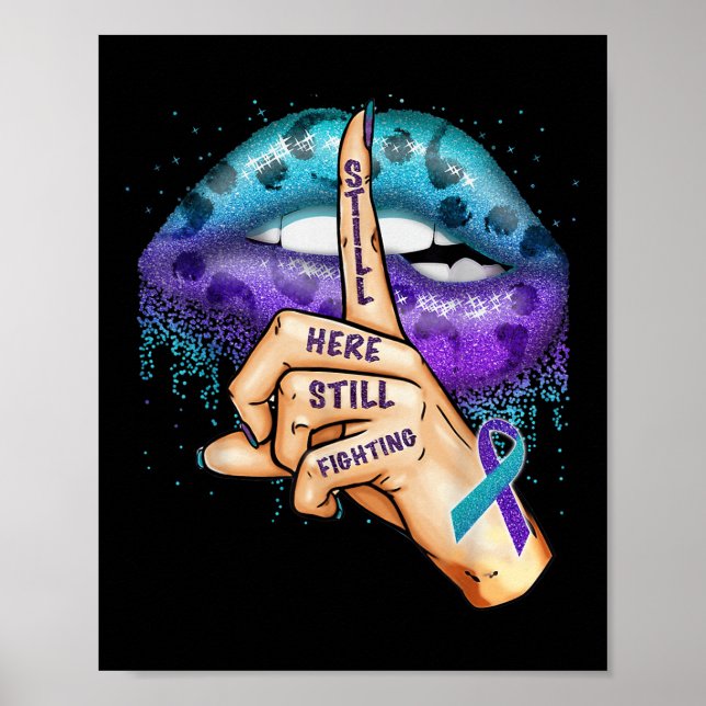 Poster Suicide Prevention Awareness Still Here Still Figh (Frente)