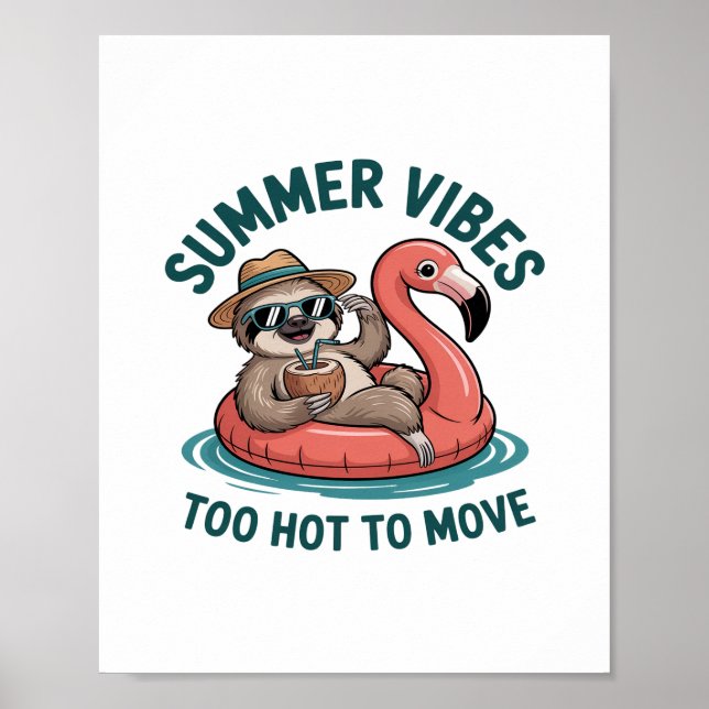 Poster Summer Vibes Sloth Engraçado Pregado (Frente)