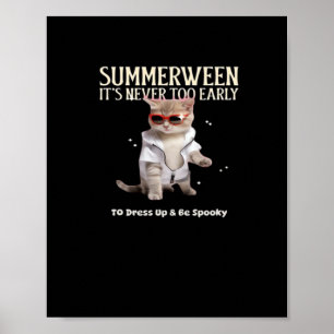 Poster Summerwin Nunca É Muito Cedo Para Ser Uma Classe E