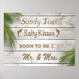 Poster Sun Kissed Sandy Toes Salty Kisses Sr & Sra. Poste