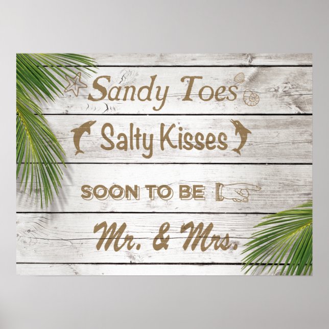 Poster Sun Kissed Sandy Toes Salty Kisses Sr & Sra. Poste (Frente)