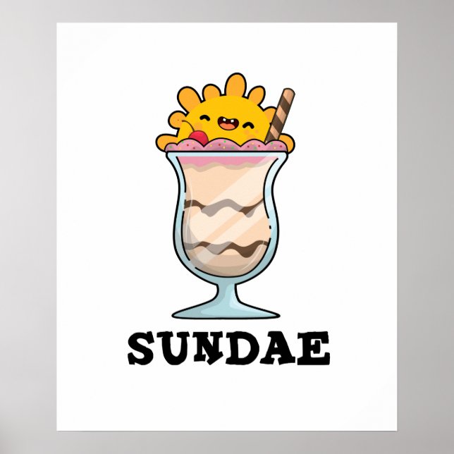 Poster Sundae Funny Sunday Sorvete Pun (Frente)