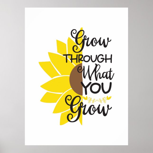 Poster Sunflower Lover | Cresça Através Do Que Cresce (Frente)