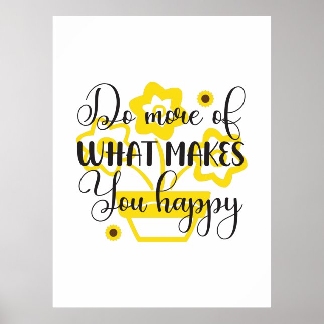 Poster Sunflower Lover | Faça Mais O Que Te Faz Feliz (Frente)