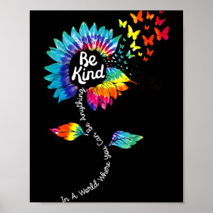 Poster Suower Anti Bullying Seja Gentil Bondade Tie Dye A