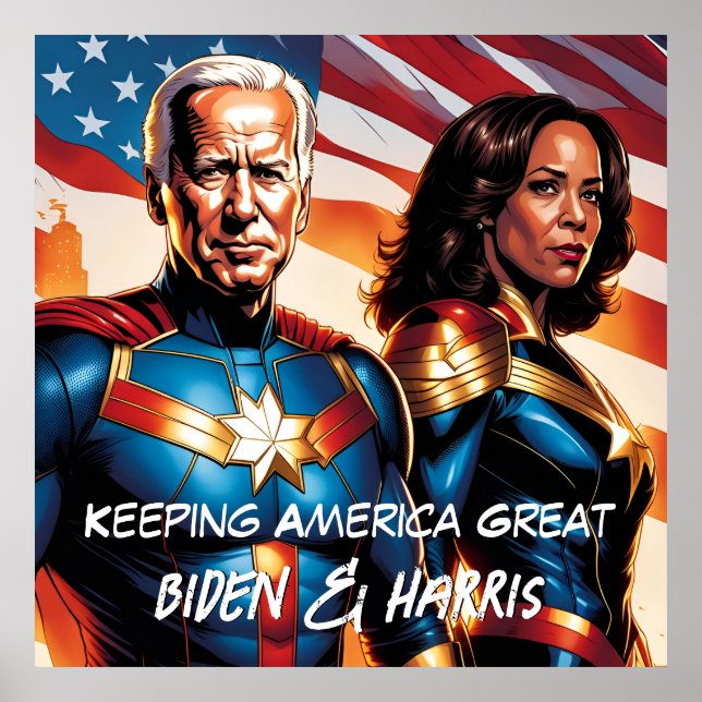 Poster Super-herói Biden e Harris Mantendo o Excelente da (Frente)
