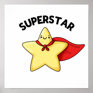Poster Super Star Engraçado Astronomia Pun