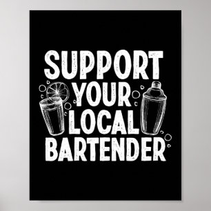 Poster Suportar Seu Barman Local Engraçado