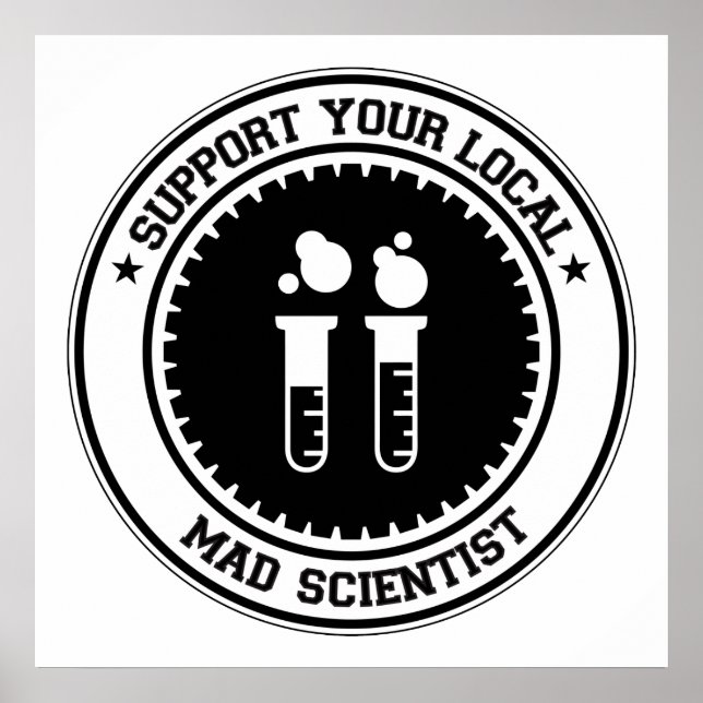Poster Suportar seu cientista louco local (Frente)