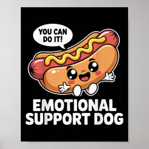 Poster Suporte Emocional Engraçado Cães Quentes Motivação