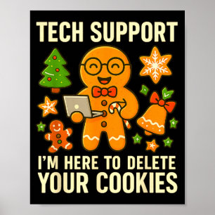 Poster Suporte Técnico Estou Aqui Para Excluir Seus Cooki
