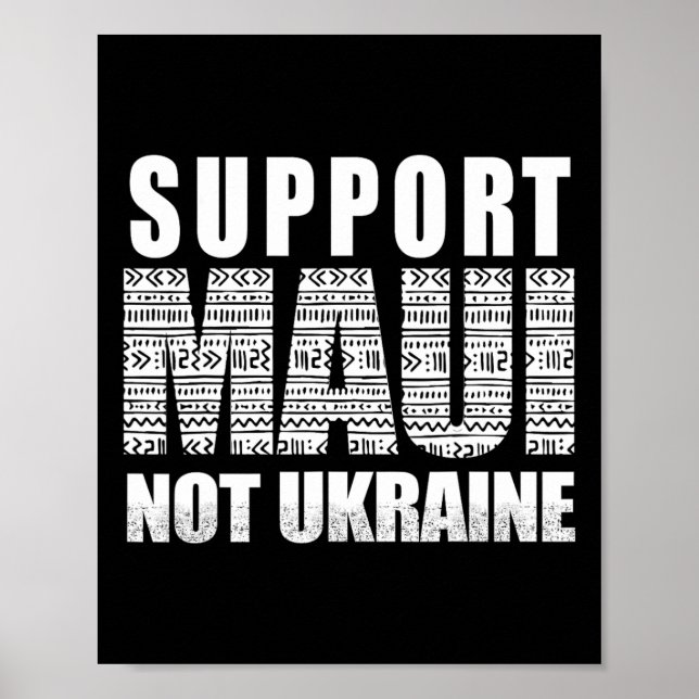 Poster Support Maui Not Ukraine  (Frente)