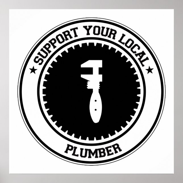 Pôster Support Your Local Plumber (Frente)