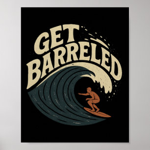 Poster Surfista Pegando Uma Onda - Seja Arrasado _2