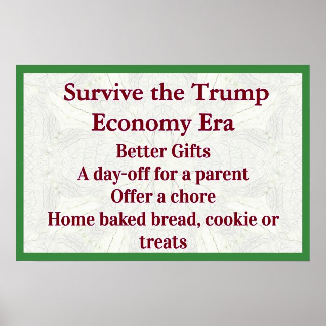 Poster Survive Trump Economy Better Gifts (Frente)