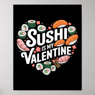 Poster Sushi É Meu Dia Dos Namorados Comida Japonesa Sash