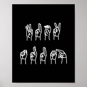 Poster Sutil Linguagem de Sinais Anti-Trump Asl