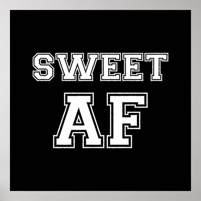 POSTER SWEET AF (Frente)