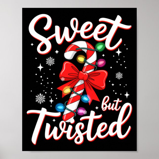 Poster Sweet But Twisted Funny Christmas Candy Cane Xmas  (Frente)