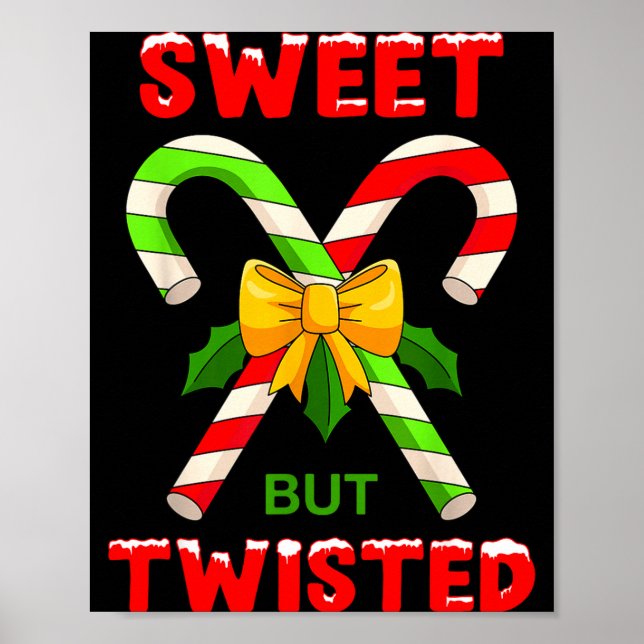 Poster Sweet But Twisted Funny Christmas Candy Cane Xmas  (Frente)