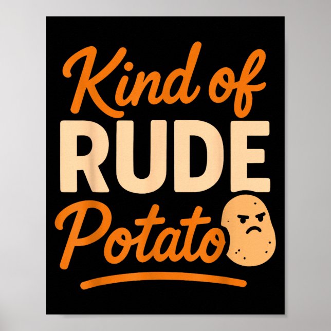 Poster Sweet Tato And Kind Of Rude Tato  (Frente)