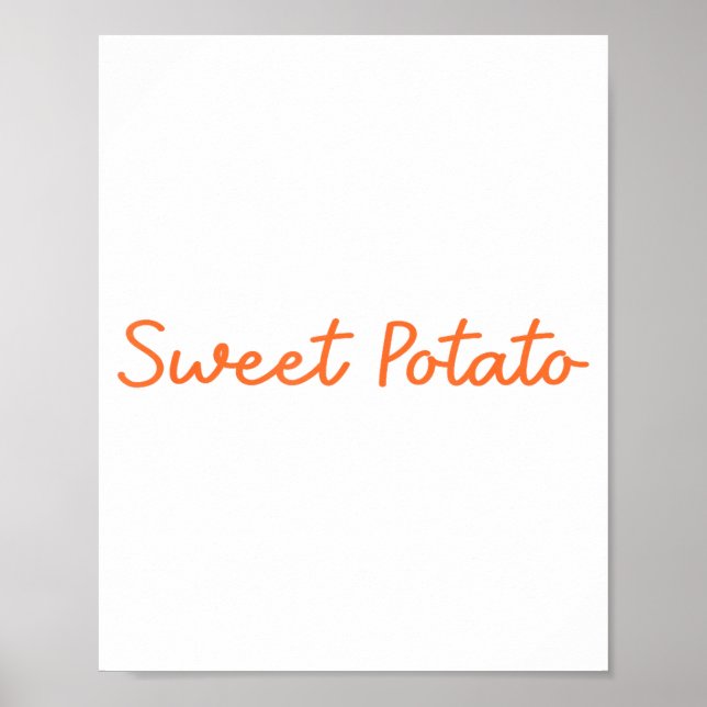 Poster Sweet Tato And Kind Of Rude Tato Funny Quote  (Frente)