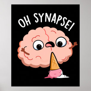 Poster Synapse Funny Brain Pun Dark BG