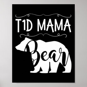 Poster T1D Mama Urso Tipo1 Diabetes T1 Mãe Mulheres Aware