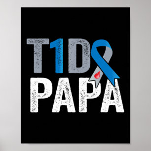 Poster T1d Papai Sua Luta É Minha Luta Contra Diabetes Ti