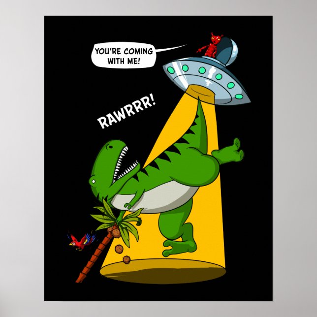 Poster T Rex Dinossaur Alienígena Abdução Engraçado OVNI (Frente)