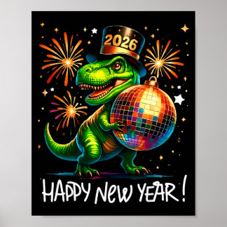 Poster T Rex Happy New Year 2026 Disco Ball Fireworks Tee