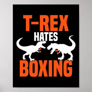 Poster T-rex Odeia Boxe - Boxe Sparring Kick Boxe D