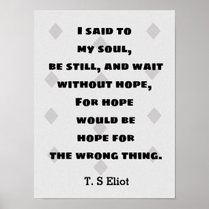 Poster T.S. Eliot Cita Esperança