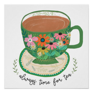 Pôster Taça de Tea Floral Quote Vintage Mug