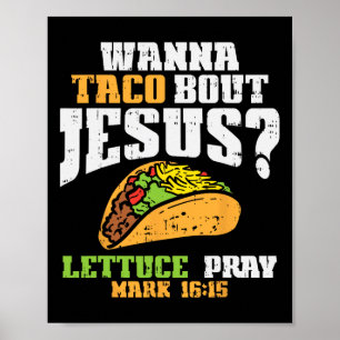 Poster Taco Bout Jesus Lettuz Reze Cinco De Mayo Christi