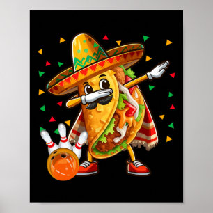 Poster Taco Dabbing Jogando Boliche Jogador do Cinco De M