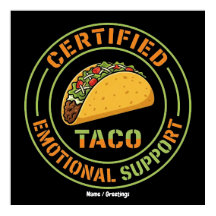 Taco de Suporte Emocional Certificado Comida Diver