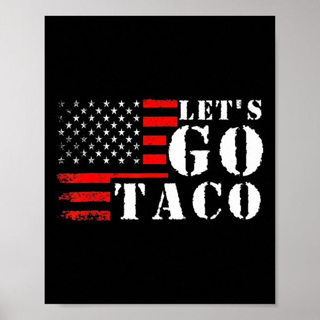 Poster Taco Engraçado Vamos Go Taco (Frente)