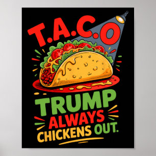 Poster Taco Humor Trumps Sempre Chicken Na América do Tac