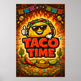 Poster Taco Time - Fiasco da Festa - Amantes de Comida